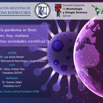 Webinar con Expertos. Lo que la pandemia se llevó: ayer, hoy, mañana. Rol de nuestras sociedades científicas
