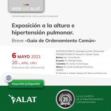 Webinar: Exposición a la altura e hipertensión pulmonar. Breve «Guía de Ordenamiento Común»