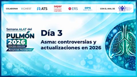 Dia 3 - Semana ALAT del Pulmón 2026