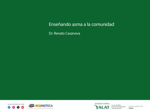 Enseñando asma a la comunidad. Dr. Renato Casanova